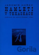 Hamleti v texaskách