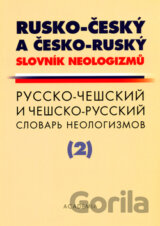 Rusko-český a česko-ruský slovník neologizmů