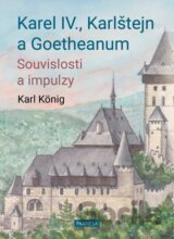 Karel IV., Karlštejn a Goetheanum
