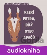 Klekí Petra, bílý otec Apačů