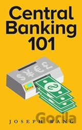 Central Banking 101