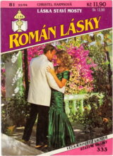 Láska staví mosty