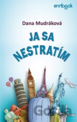 Ja sa nestratím