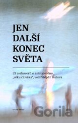 Jen další konec světa