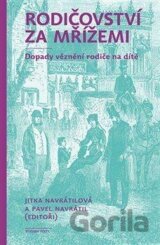 Rodičovství za mřížemi