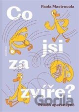 Co jsi za zvíře?