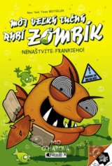 Môj veľký tučný rybí zombík: Nenaštvite Frankieho!