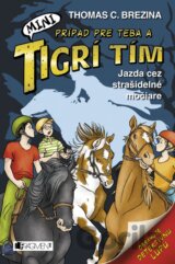 Jazda cez strašidelné močiare