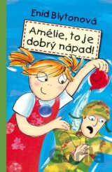 Amélie, to je dobrý nápad!