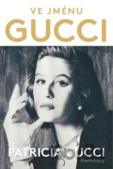 Ve jménu Gucci