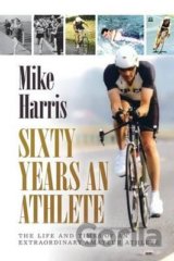 Sixty Years an Athlete