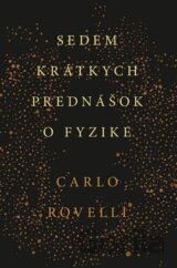 Sedem krátkych prednášok o fyzike