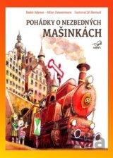 Pohádky o nezbedných mašinkách