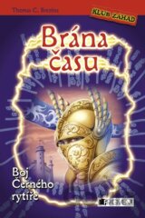 Brána času: Boj Černého rytíře