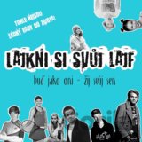 Lajkni si svůj lajf