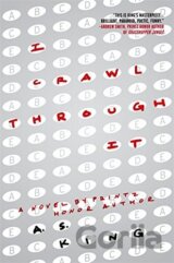 I Crawl Through It