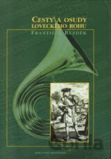 Cesty a osudy loveckého rohu
