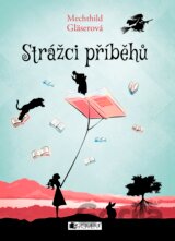 Strážci příběhů