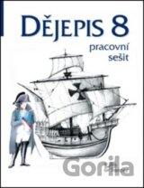 Dějepis 8 - Pracovní sešit