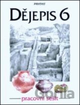 Dějepis 6 - Pracovní sešit
