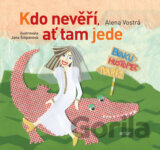 Kdo nevěří, ať tam jede