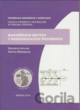Manažérske metódy v rozhodovacích procesoch
