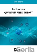 Lectures on Quantum Field Theory