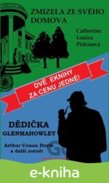 Dědička Glenmahowley / Zmizela ze svého domova