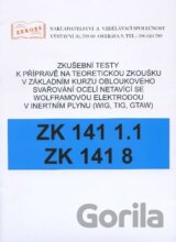 Zkušební testy ZK 141 1.1 ZK 141 8