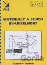 Materiály a jejich svařitelnost