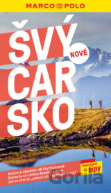Švýcarsko - průvodce Marco Polo