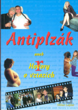 Antiplzák aneb Hovory o vztazích