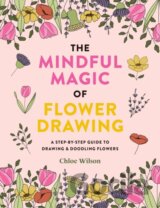 The Mindful Magic of Flower Drawing