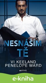 Nesnáším tě
