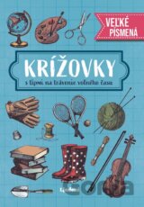 Krížovky s tipmi na trávenie voľného času - veľké písmená