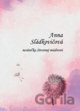 Nositeľka životnej múdrosti