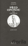Před oponou Za oponou