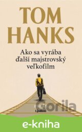 Ako sa vyrába ďalší majstrovský veľkofilm