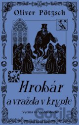 Hrobár a vražda v Krypte