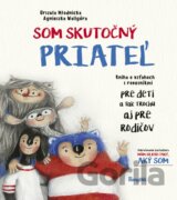 Som skutočný priateľ