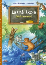 Lesná škola 2: Choď za nosom!