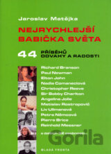 Nejrychlejší babička na světě