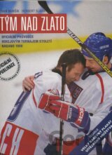 Tým nad zlato