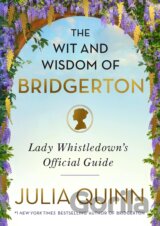 The Wit and Wisdom of Bridgerton