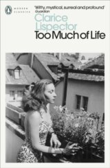 Too Much of Life