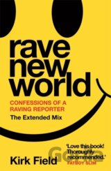 Rave New World
