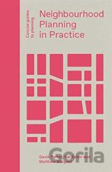 Neighbourhood Planning In Practice