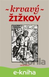 Krvavý Žižkov