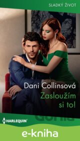 Zasloužím si to!