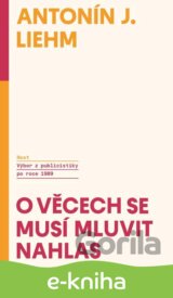 O věcech se musí mluvit nahlas